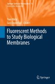 Fluorescent Methods to Study Biological Membranes (eBook, PDF)
