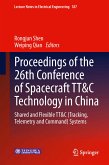 Proceedings of the 26th Conference of Spacecraft TT&C Technology in China (eBook, PDF)