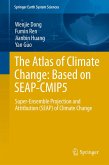 The Atlas of Climate Change: Based on SEAP-CMIP5 (eBook, PDF)