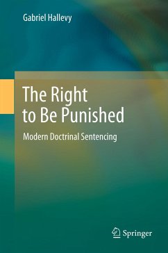 The Right to Be Punished (eBook, PDF) - Hallevy, Gabriel