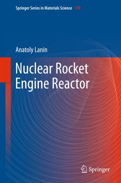 Nuclear Rocket Engine Reactor (eBook, PDF) - Lanin, Anatoly