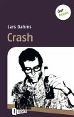Crash - Literatur-Quickie (eBook, ePUB)