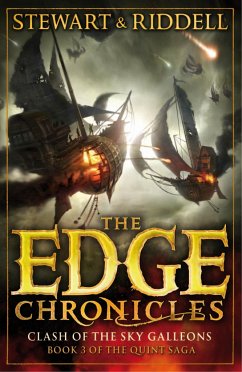 The Edge Chronicles 3: Clash of the Sky Galleons - Stewart, Paul; Riddell, Chris
