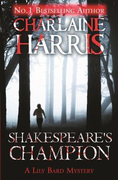 Shakespeare's Champion - Harris, Charlaine
