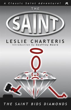 The Saint Bids Diamonds - Charteris, Leslie