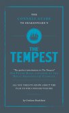 The Connell Guide To Shakespeare's The Tempest
