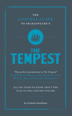 The Connell Guide To Shakespeare's The Tempest - Bradshaw, Graham