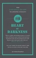 The Connell Guide To Joseph Conrad's Heart of Darkness - Bradshaw, Graham