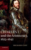 Charles I and the Aristocracy, 1625 1642