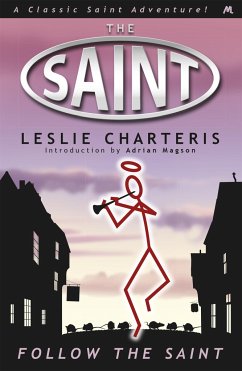 Follow the Saint - Charteris, Leslie