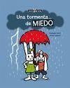 Toni y Tina 1. Una tormenta-- de miedo