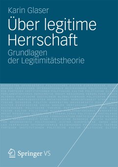 Über legitime Herrschaft (eBook, PDF) - Glaser, Karin