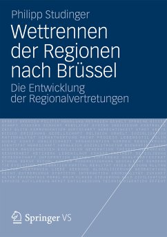 Wettrennen der Regionen nach Brüssel (eBook, PDF) - Studinger, Philipp