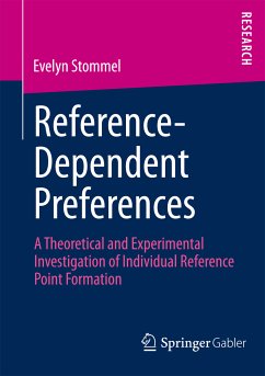 Reference-Dependent Preferences (eBook, PDF) - Stommel, Evelyn