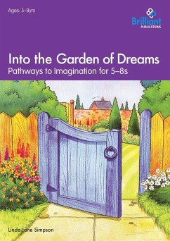 Into the Garden of Dreams - Simpson, Linda-Jane