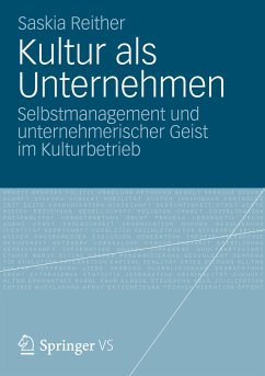 Kultur als Unternehmen (eBook, PDF) - Reither, Saskia