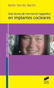 Guía de intervención logopédica en implantes cocleares - Herrán Martín, Belén