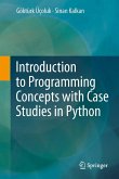 Introduction to Programming Concepts with Case Studies in Python (eBook, PDF)