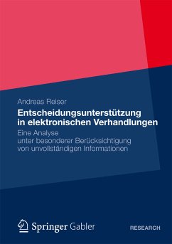 Entscheidungsunterstützung in elektronischen Verhandlungen (eBook, PDF) - Reiser, Andreas