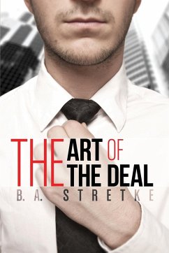 The Art of the Deal - Stretke, B. A.