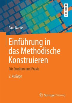 Einführung in das Methodische Konstruieren (eBook, PDF) - Naefe, Paul