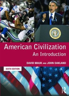 American Civilization - Mauk, David; Oakland, John