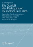 Die Qualität des Partizipativen Journalismus im Web (eBook, PDF)
