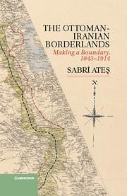 Ottoman-Iranian Borderlands - Ate&