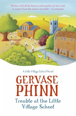 Trouble at the Little Village School - Phinn, Gervase