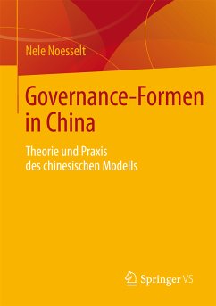Governance-Formen in China (eBook, PDF) - Noesselt, Nele