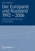 Der Europarat und Russland 1992 – 2006 (eBook, PDF)