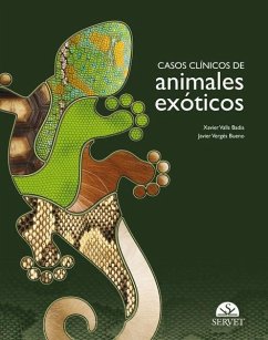 Casos clínicos de animales exóticos - Valls Badía, Xavier; Vergés Bueno, Javier