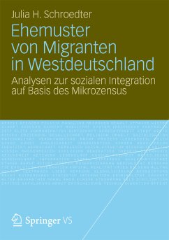 Ehemuster von Migranten in Westdeutschland (eBook, PDF) - Schroedter, Julia Henrike