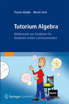 Tutorium Algebra (eBook, PDF) - Modler, Florian; Kreh, Martin