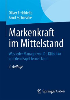 Markenkraft im Mittelstand (eBook, PDF) - Errichiello, Oliver; Zschiesche, Arnd