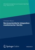 Serviceorientierte Integration medizinischer Geräte (eBook, PDF)