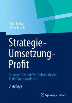 Strategie - Umsetzung - Profit (eBook, PDF) - Lasko, Wolf; Busch, Peter