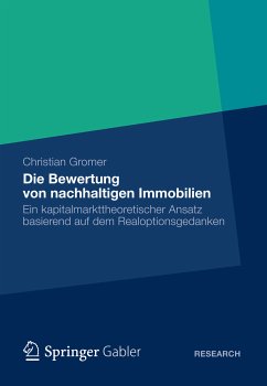 Die Bewertung von nachhaltigen Immobilien (eBook, PDF) - Gromer, Christian