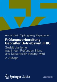 Prüfungsvorbereitung Geprüfter Betriebswirt (IHK) (eBook, PDF) - Spångberg Zepezauer, Anna Karin