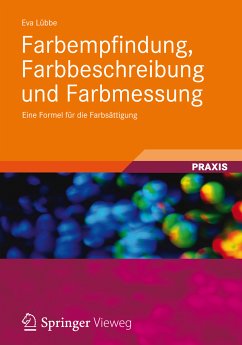 Farbempfindung, Farbbeschreibung und Farbmessung (eBook, PDF) - Lübbe, Eva