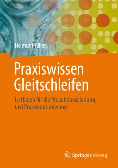 Praxiswissen Gleitschleifen (eBook, PDF) - Prüller, Helmut