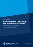 Flussorientierte Gestaltung von Produktionssystemen (eBook, PDF)