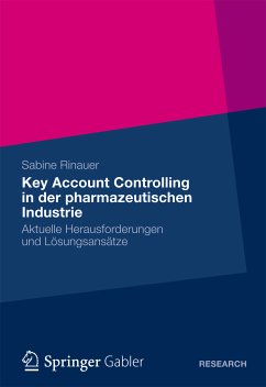 Key Account Controlling in der pharmazeutischen Industrie (eBook, PDF) - Rinauer, Sabine