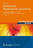 Elementare Algebraische Geometrie (eBook, PDF)