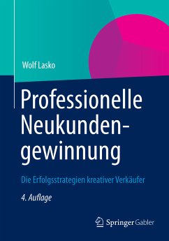 Professionelle Neukundengewinnung (eBook, PDF) - Lasko, Wolf