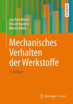Mechanisches Verhalten der Werkstoffe (eBook, PDF) - Rösler, Joachim; Harders, Harald; Bäker, Martin