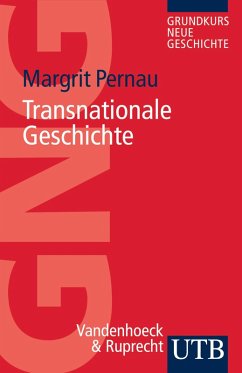 Transnationale Geschichte (eBook, ePUB) - Pernau, Margrit