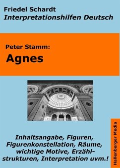 Agnes (Peter Stamm) - Lektürehilfe und Interpretationshilfe. Interpretationen und Vorbereitungen für den Deutschunterricht. (eBook, ePUB) - Schardt, Friedel