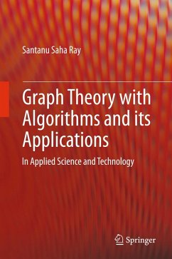 Graph Theory with Algorithms and its Applications (eBook, PDF) - Saha Ray, Santanu