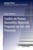 Studies on Porous Monolithic Materials Prepared via Sol–Gel Processes (eBook, PDF)